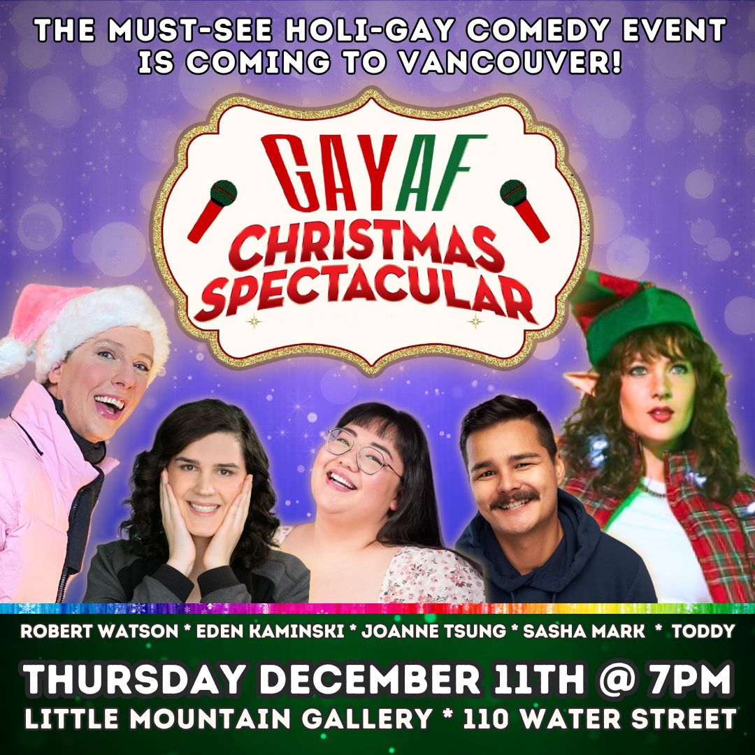 Gay AF Christmas Spectacular