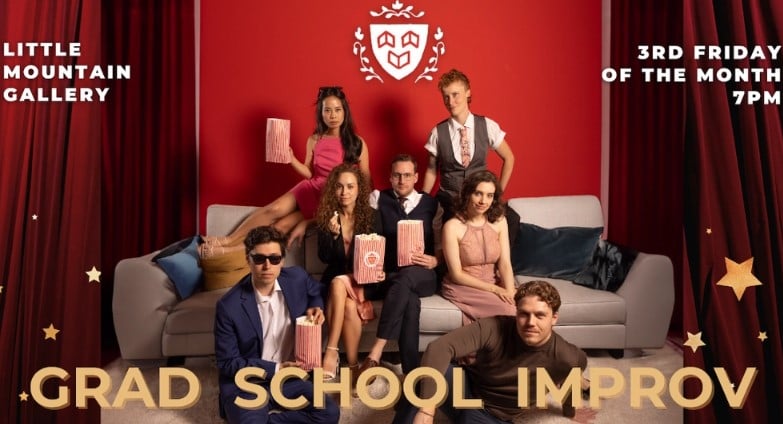 Grad School Improv