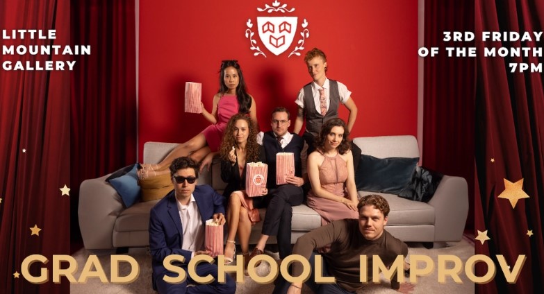Grad School Improv