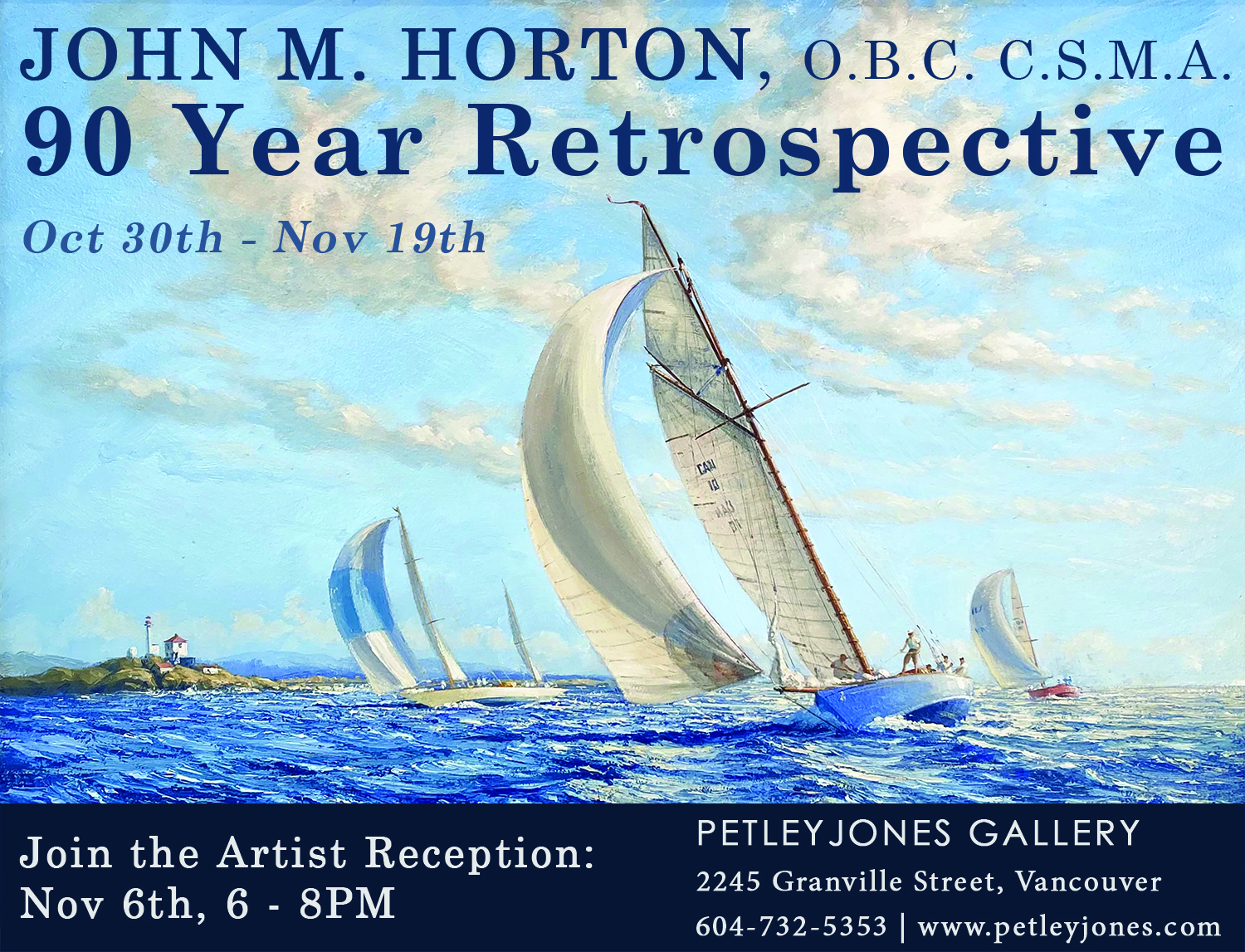 John M. Horton — The 90 Year Retrospective: Honouring 81 Years of Painting